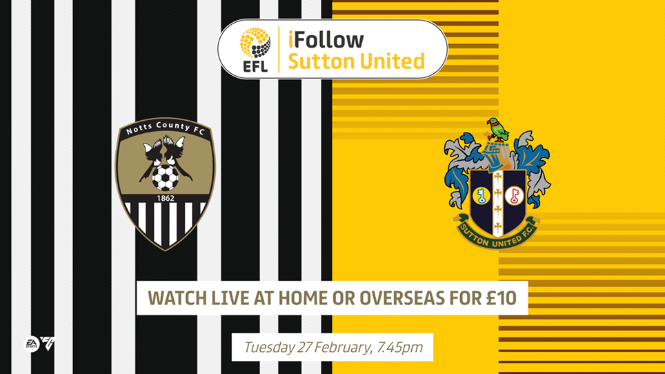Notts County v Sutton preview and travel information